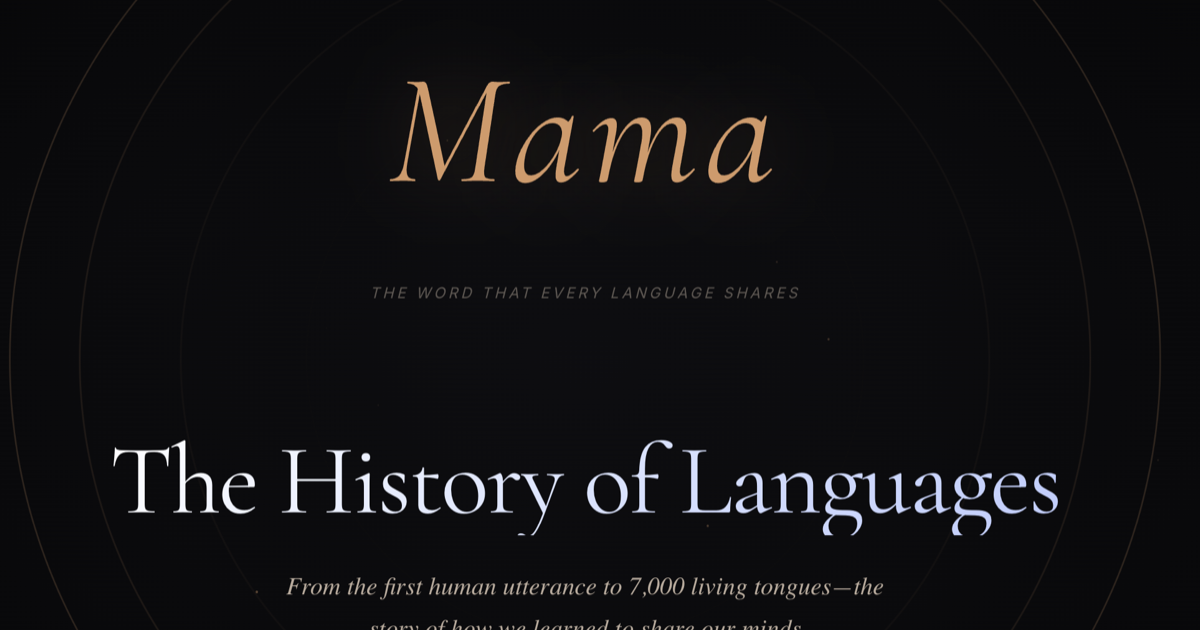 The History of Languages - Humanity's greatest invention